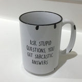 Ask Stupid Questions Farmhouse Mug