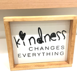 Kindness Changes Everything