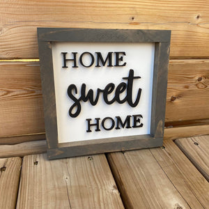 Home Sweet Home Sign