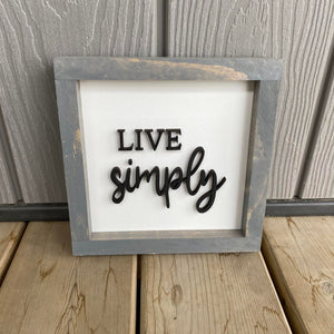 Live Simply Sign