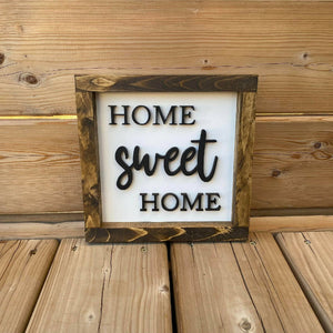 Home Sweet Home Sign